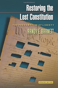 Restoring the Lost Constitution